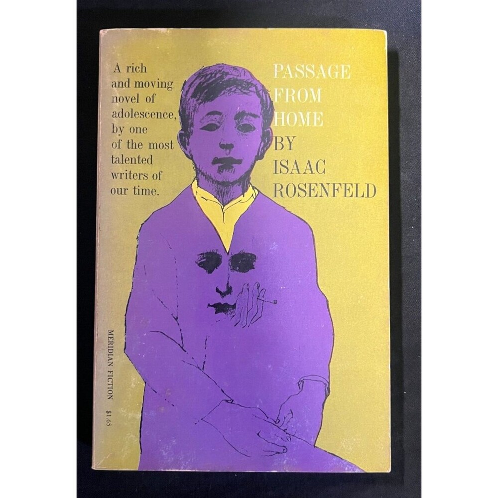Vintage Passage From Home Isaac Rosenfeld Paperback 1965